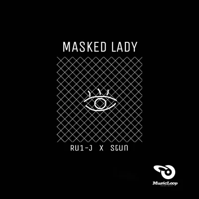 MusicLoop扭蛋音乐 masked lady