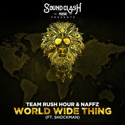 Team Rush Hour World Wide Thing