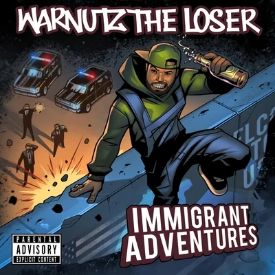 Warnutz the Loser Immigrant Adventures