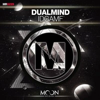 Dualmind IDGAMF (Original Mix)