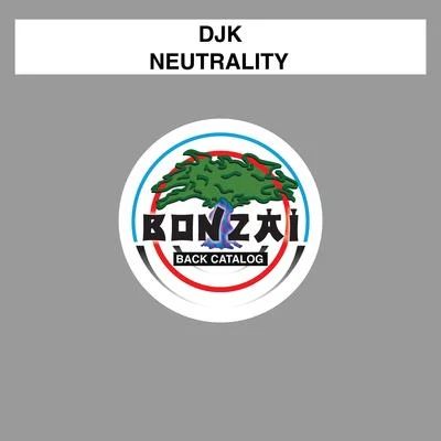 DJk Neutrality