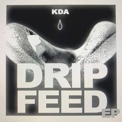 KDA Drip Feed