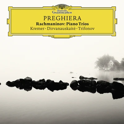 Gidon Kremer Preghiera - Rachmaninov Piano Trios