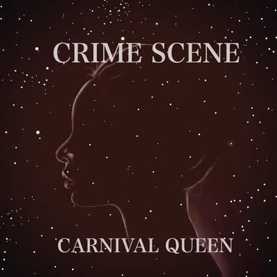 Crime Scene Carnival Queen