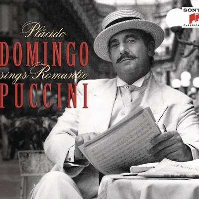 Plácido Domingo/Giacomo Puccini Domingo Sings Romantic Puccini