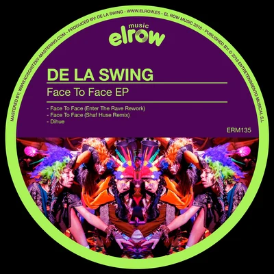 De La Swing Face To Face EP