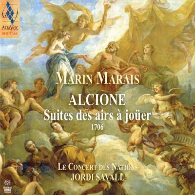 Jordi Savall Marin Marais: Alcione (Suite des airs à joüer)