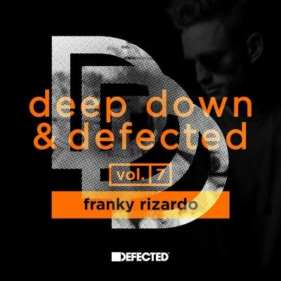 Franky Rizardo Deep Down & Defected Volume 7: Franky Rizardo