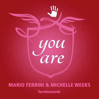 Mario Ferrini You Are