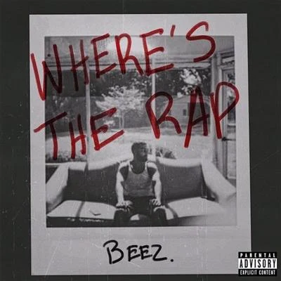 Beez Where's the Rap