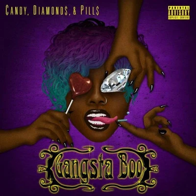 Gangsta Boo Candy, Diamonds & Pills