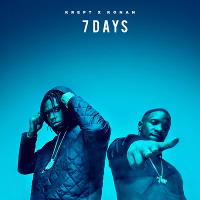 Krept & Konan 7 Days