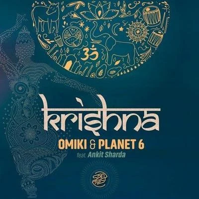 Planet 6/Omiki/Sighter Krishna