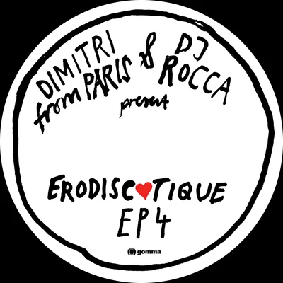 Dimitri from Paris Erodiscotique EP 4