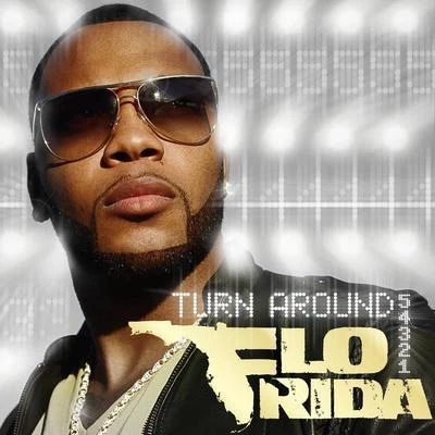 Flo Rida Turn Around [5,4,3,2,1](Remix)