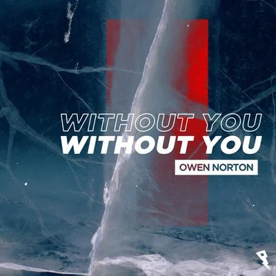 Owen Norton Without You