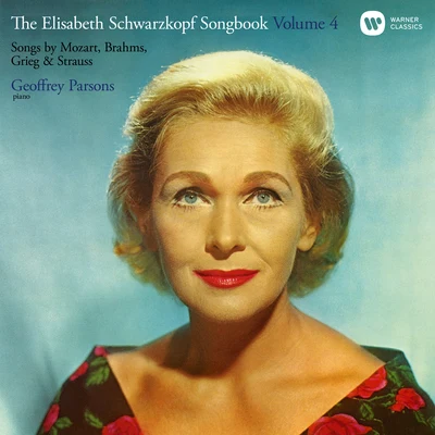 Elisabeth Schwarzkopf/Geoffrey Parsons The Elisabeth Schwarzkopf Songbook, Vol. 4