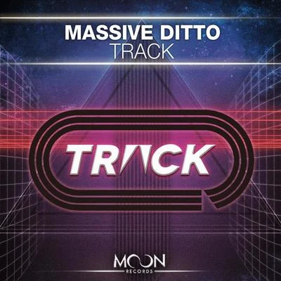 Massive Ditto TRACK