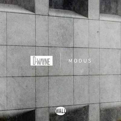 D-wayne Modus