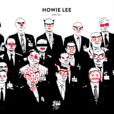 Howie Lee shh051: Howie Lee - Bankers