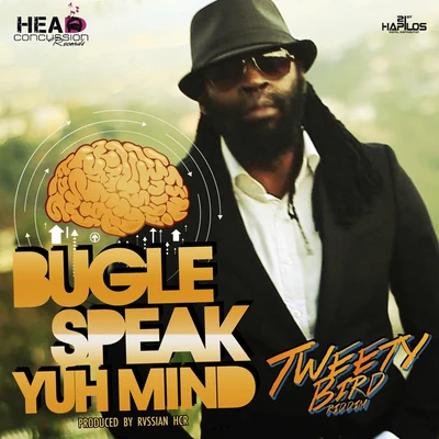 Bugle Speak Yuh Mind