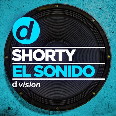 Shorty El Sonido (Original Mix)