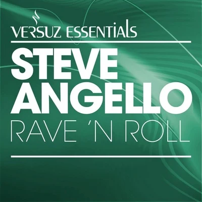 Steve Angello Rave ‘n’ Roll