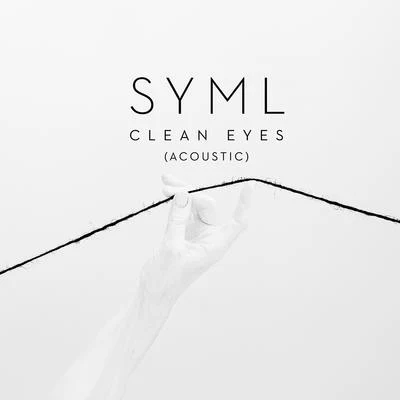 SYML Clean Eyes (Acoustic)