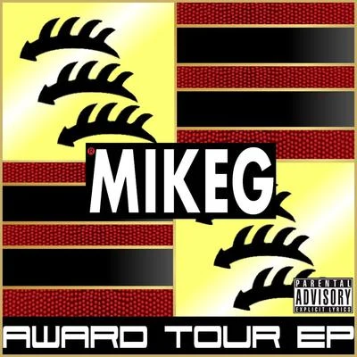 Mike G Award Tour EP