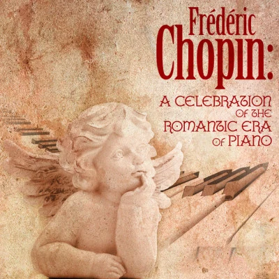 Frederic Chopin Frédéric Chopin: A Celebration of the Romantic Era of Piano