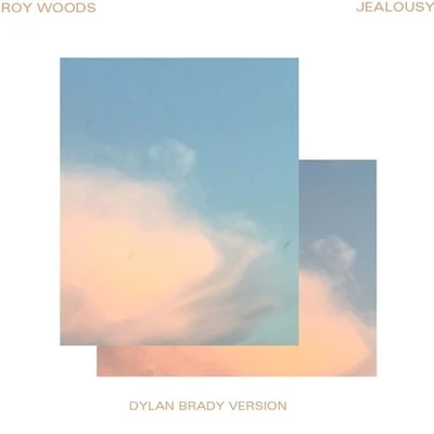 Dylan Brady Jealousy (Dylan Brady Version)