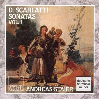 Andreas Staier Scarlatti Sonaten Vol.1