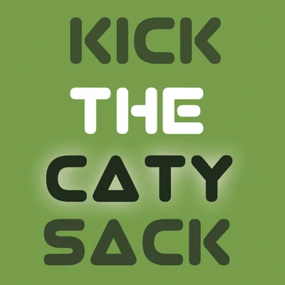 le Shuuk Kick the Caty Sack