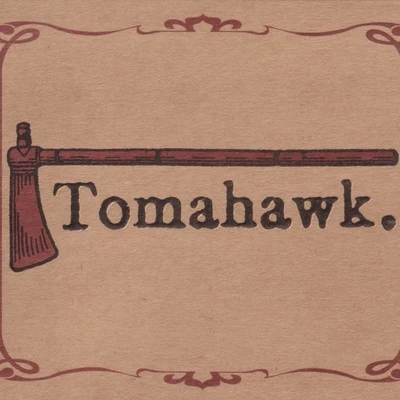 Tomahawk Tomahawk