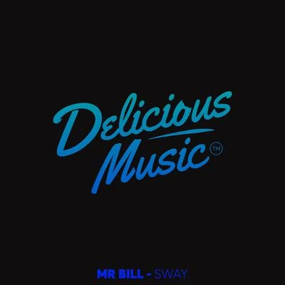 Mr. Bill Sway