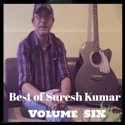 Suresh kumar Best of Suresh Kumar, Vol. 6