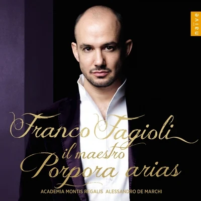 Franco Fagioli Il Maestro: Porpora Arias