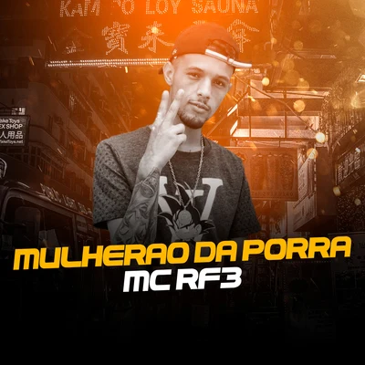 MC RF3 Mulherão da Porra