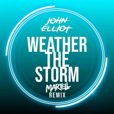 Martell Weather the Storm (Martell Remix)