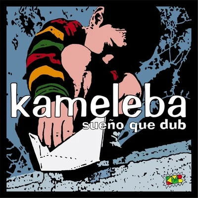 Don Camel/Kameleba Sueño Que Dub