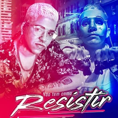 Mc Anónimo/Mc Reizin Não Tem Como Resistir