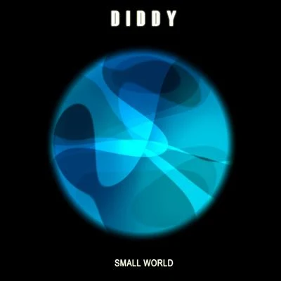 Diddy Small World