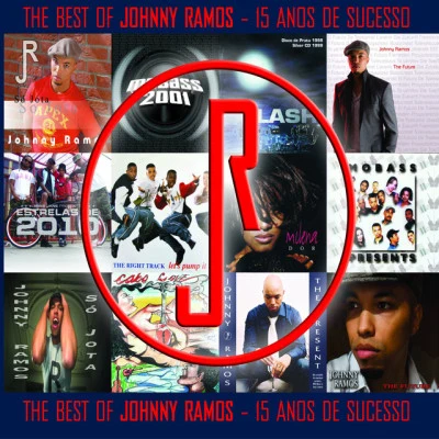 Johnny Ramos The Best Of Johnny Ramos - 15 Anos de Sucesso