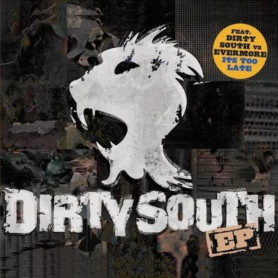 Dirty South Dirty South EP