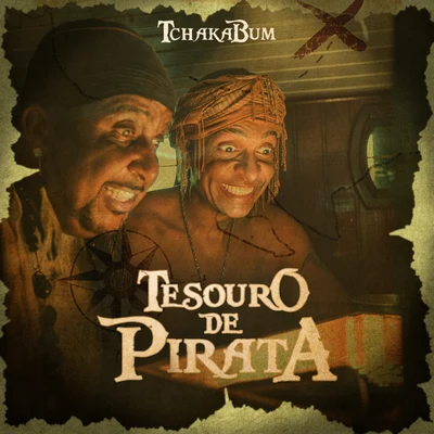 Tchakabum Tesouro de Pirata (Onda Onda)