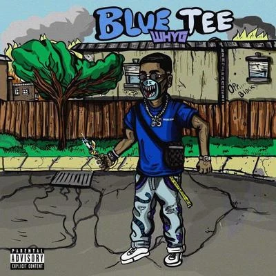 Why G Blue Tee Freestyle