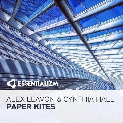 Cynthia Hall/Alex Leavon Paper Kites