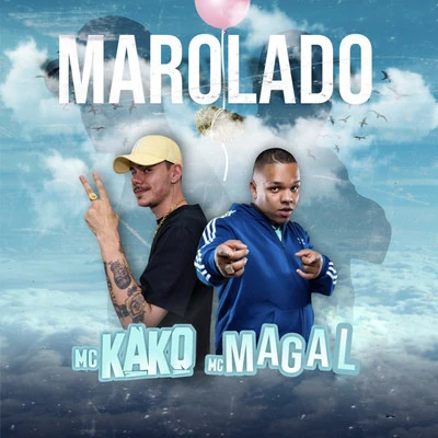 Mc Magal/MC KaKo Marolado