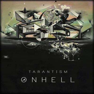 Onhell Tarantism