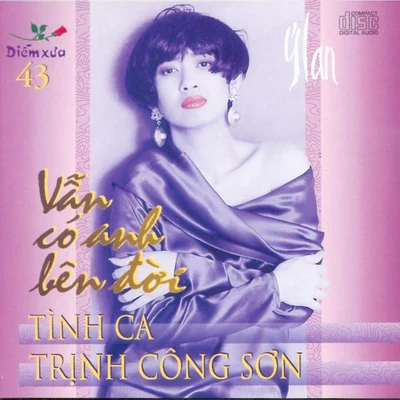 Ý Lan Ý Lan và tình khúc Trịnh Công Sơn